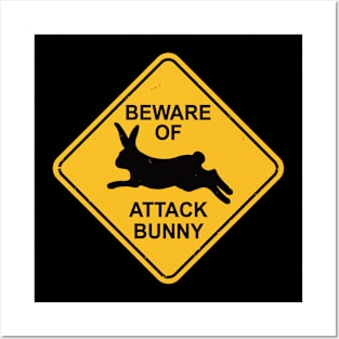 Beware of Attack Bunny Posters and Art